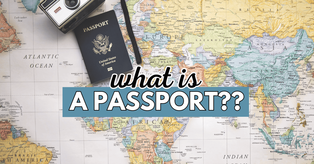 What is a Passport? An Essential Guide for Global Travelers